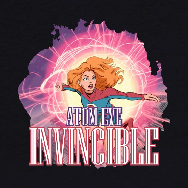 ATOM EVE  INVINCIBLE by Pixy Official